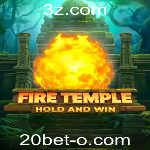 Tudo o Que Você Precisa Saber Sobre FireTemple e a Plataforma 20bet