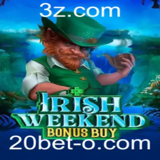 Descubra o Entusiasmante IrishWeekendBonusBuy no 20bet